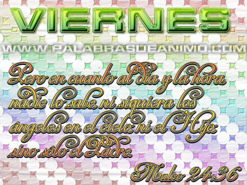viernes-pero-el-dia-y-la-hora-nadie-lo-sabe-palabras
