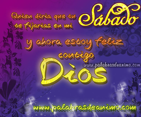 Sabado-ahora-estoy-feliz-contigo-Dios