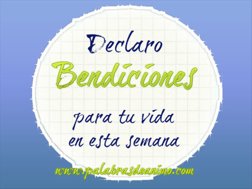 Declaro-bendiciones-para-tu-vida-en-esta-semana